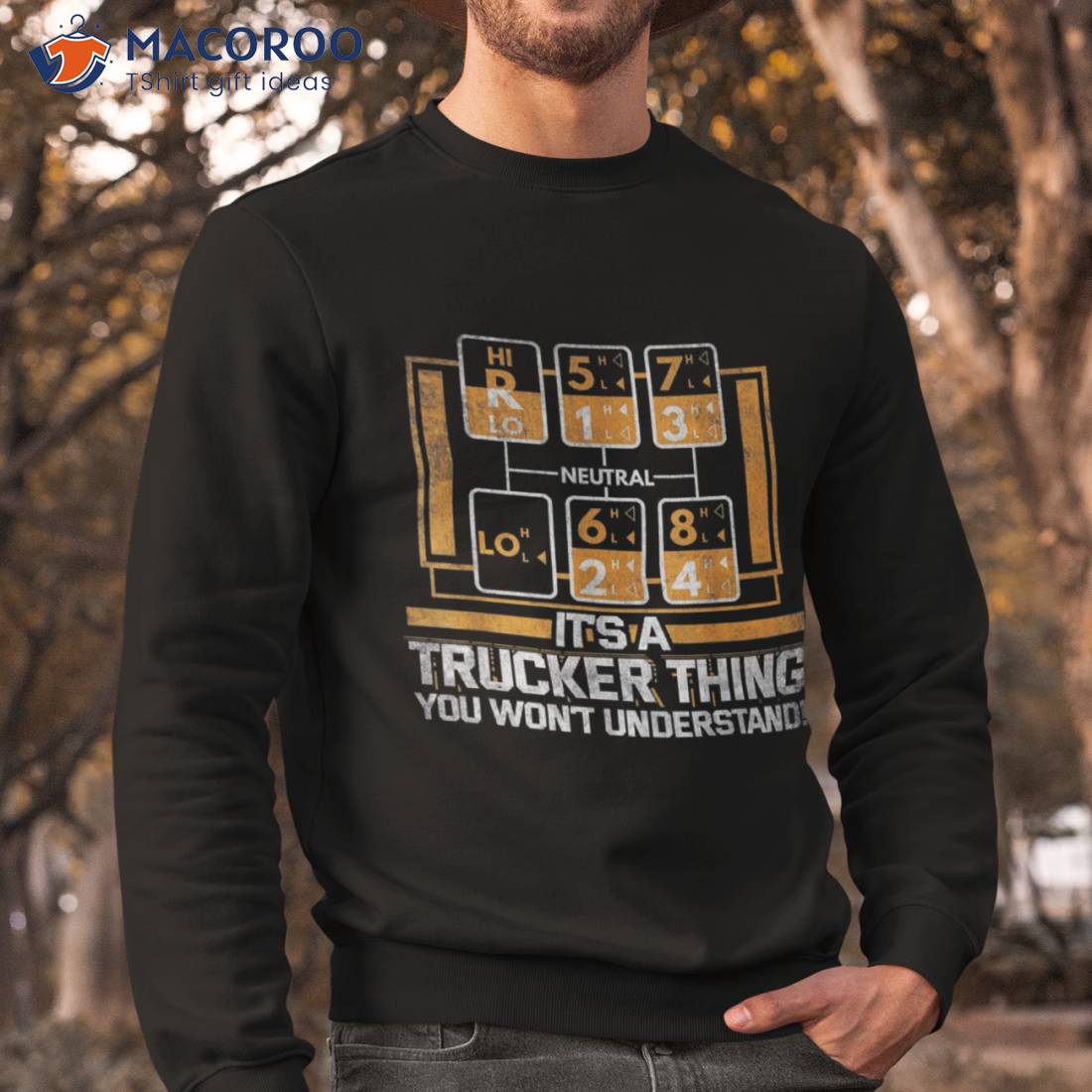 It's a Trucker Thing T-shirt, Funny Trucker Tee, Gift for Truckers