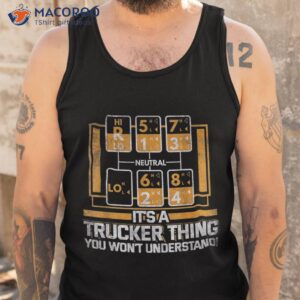 gear shift funny truck driver trucker gift shirt tank top