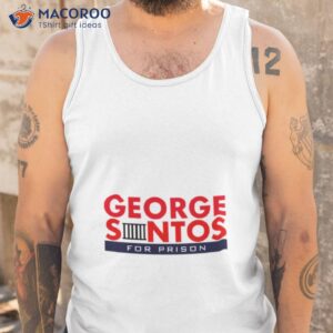 george santos for prison campaign logo shirt tank top