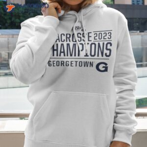 georgetown hoyas 2023 big east mens lacrosse champions shirt hoodie