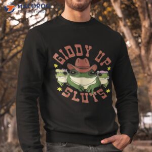 giddy up funny frogs western country shirt sweatshirt