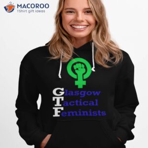 Glasgow Tactical Feminists Shirt