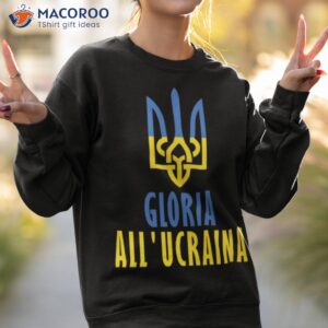 gloria all ucraina shirt sweatshirt 2