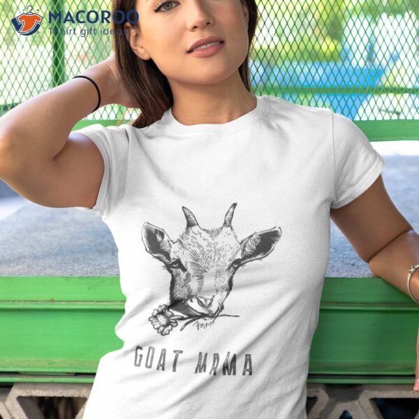 Goat Mama T-Shirt