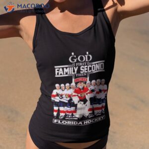 god first family second then florida panthers hockey 2023 season shirt tank top 2