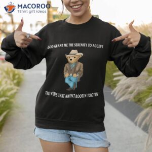 god grant me the serenity to accept bear official shirt sweatshirt 1 1