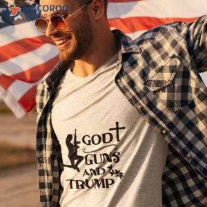 god guns and trump trump girl t shirt tshirt 3