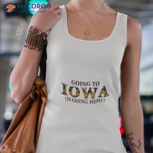 going to iowa is going home shirt tank top 4