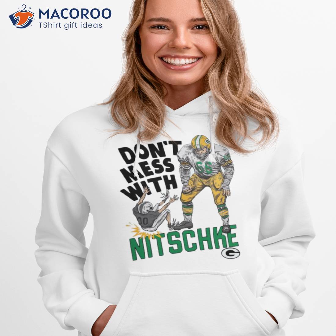 Green Bay Packers Don't Mess With Nitschke Shirts