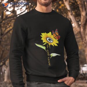 green bay packers never give up sunflower butterfly shirt sweatshirt