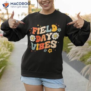 groovy field day 2023 funny vibes teacher boy kids shirt sweatshirt