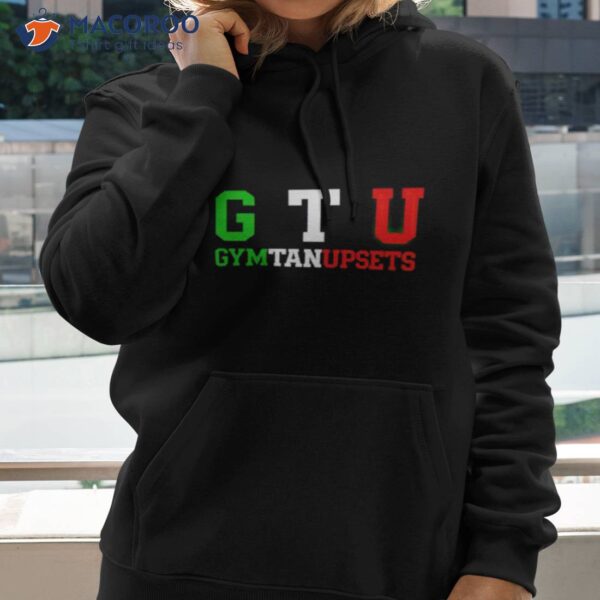 Gtu Gym Tan Upsets Shirt