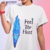 Hades Feel The Heashirt