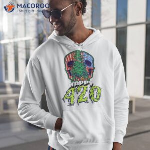 happy 420 american flag skull and plant shirt hoodie 1