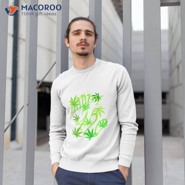 Happy 420 For Weed Lovers Arshirt