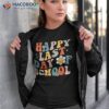 Happy Last Day Of School Graduation Groovy Teacher Student Shirt