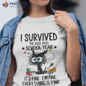 happy last day of school i survived 2022 2023 year shirt tshirt