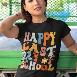 happy last day of school kids teacher student graduation shirt tshirt 1 1