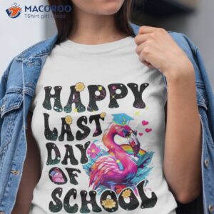 happy last day of school teacher groovy flamingo rainbow shirt tshirt