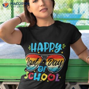 Happy Last Day Of School Teacher Student Graduation Shirt