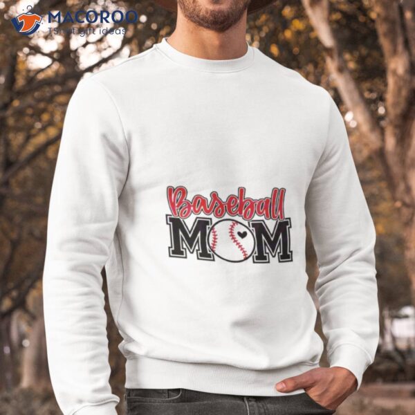 Happy Mothers Day Baseball Mom Shirt