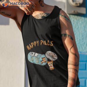 happy pills funny yorkshire terrier dog lover shirt tank top 1