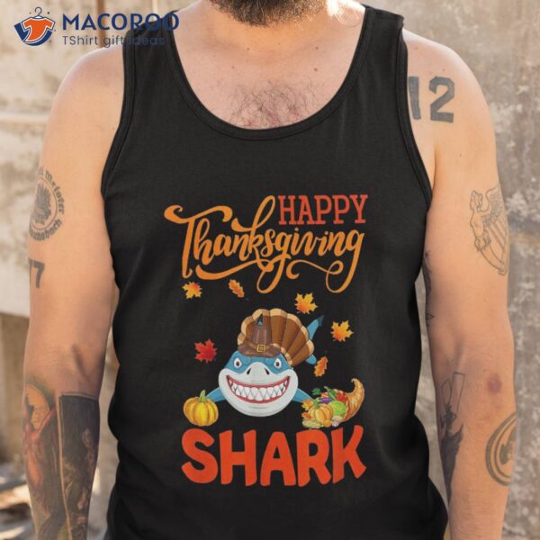 Happy Thanksgiving Shark Costume Turkey Fall Leaves Lover Shirt