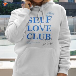 happy unbothered disciplined self love club shirt hoodie