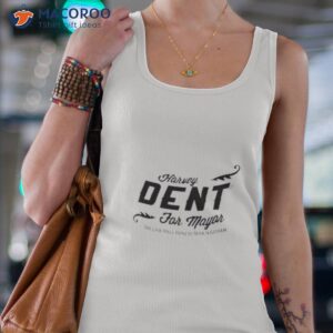 harvey dent for mayor campaign staff shirt tank top 4