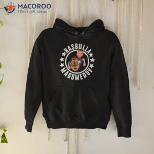 hasbulla magomedov champions ufc shirt hoodie