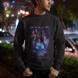 haunted mansion july 28 2023 poster shirt sweatshirt