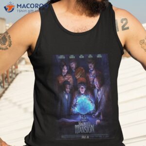 haunted mansion july 28 2023 poster shirt tank top 3