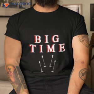 have big times and make big times memory big time rush shirt tshirt