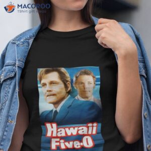 hawaii five o jack lord shirt tshirt