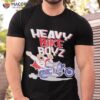 Heavy Bike Boyz Shirt