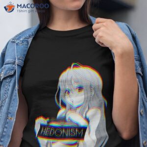 hedonism girl anime shirt tshirt