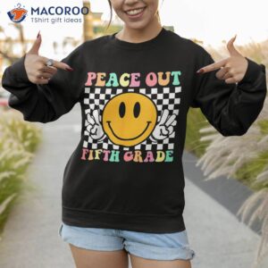 hippie smile face peace out fifth 5th grade class of 2023 shirt sweatshirt