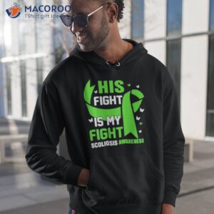 his fight is my fight scoliosis awareness shirt hoodie 1