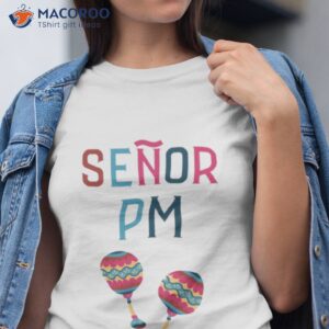 holiday senor pm shirt tshirt