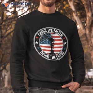 honor the fallen thank living memorial day veteran flag shirt sweatshirt