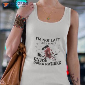 horse im not lazy i just really enjoy doing nothing shirt tank top 4