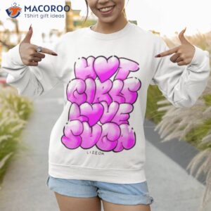 hot girls love suga shirt sweatshirt