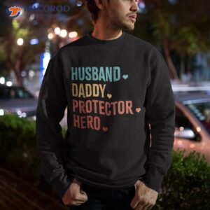 husband daddy protector hero fathers day camo shirt sweatshirt