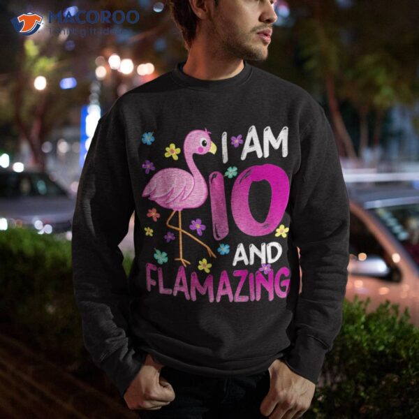 I Am 10 And Flamazing Amazing 10th Birthday Flamingo Lover Shirt