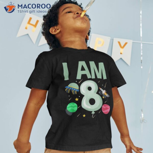 I-am 8 Space-astronaut-moon Spaceship Birthday Party Shirt