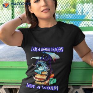 i am a book dragon not a worm shirt tshirt 1