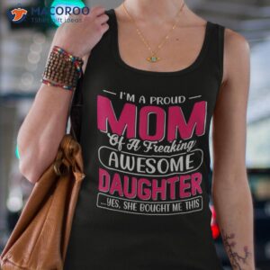 i amp acirc amp 128 amp 153 m a proud mom shirt gift from daughter funny mothers day tank top 4