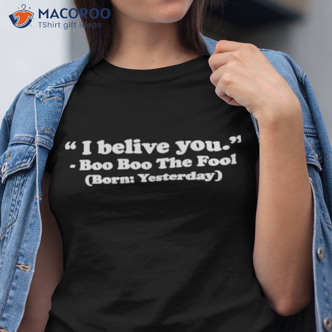 BooBoo the Fool, Mom Shirts, Mom T-Shirts, Funny Mom Sayings, Mom Sayings,  Mom Gift