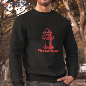 i d tap that first responder gift shirt sweatshirt