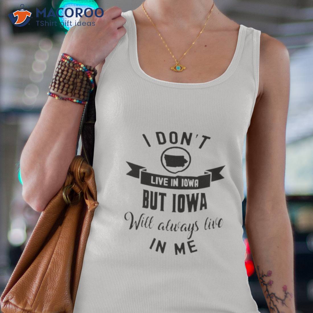 I Don’t Live In Iowa But Iowa Will Always Live In Me Shirt I Don’t Live In Iowa But Iowa Will Always Live In Me Shirt